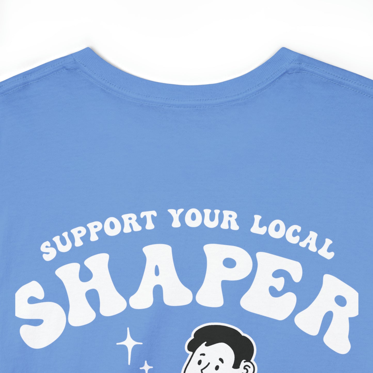 “Support Your Local Shaper” Crew neck